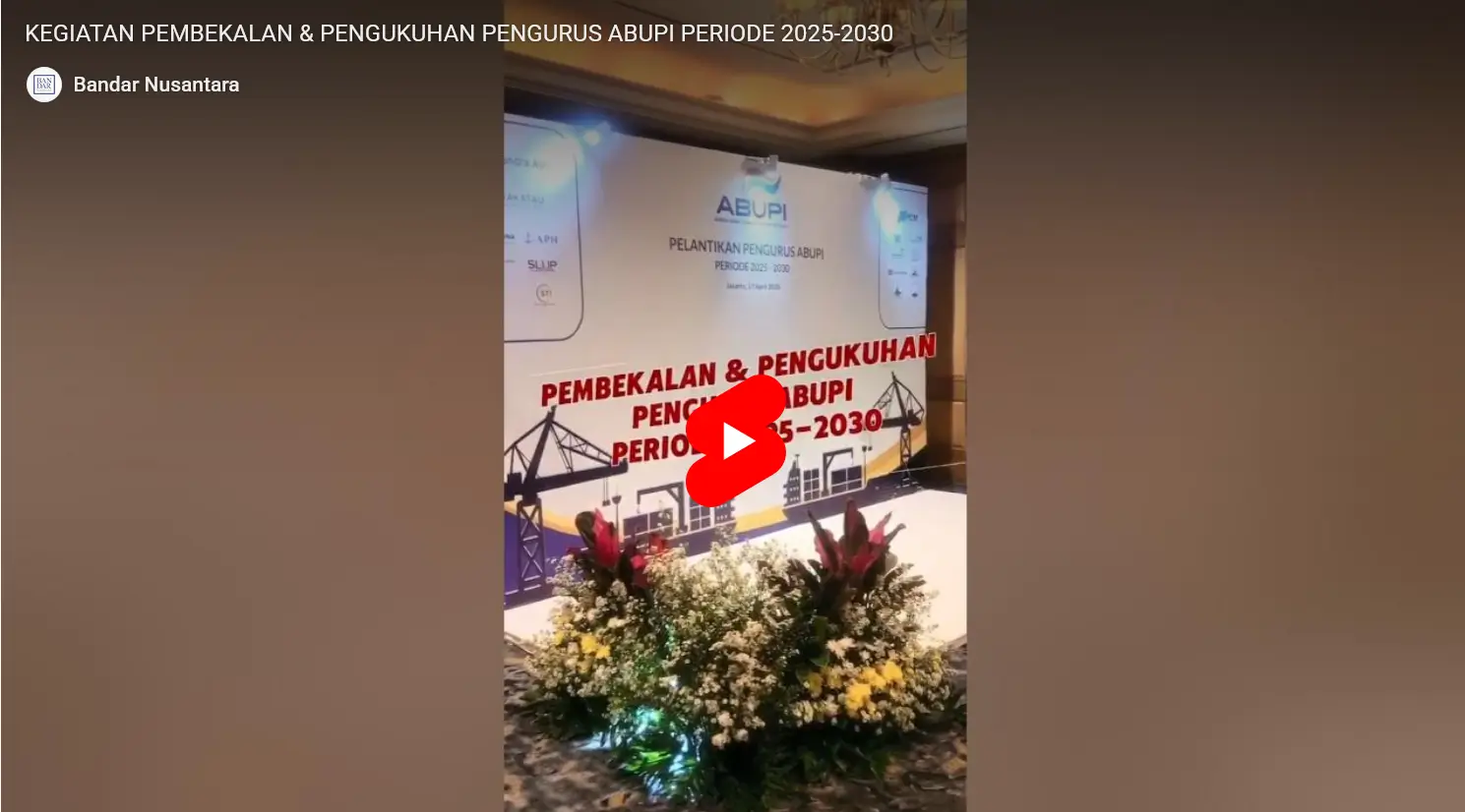 PEMBEKALAN PENGUKUHAN PENGURUS ABUPI